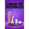Tüm Cilt Tipleri Için 3 Başlıklı Yüz Çene Kıl Tüy Alma Tüm Cilt Tiplerine Uygun
