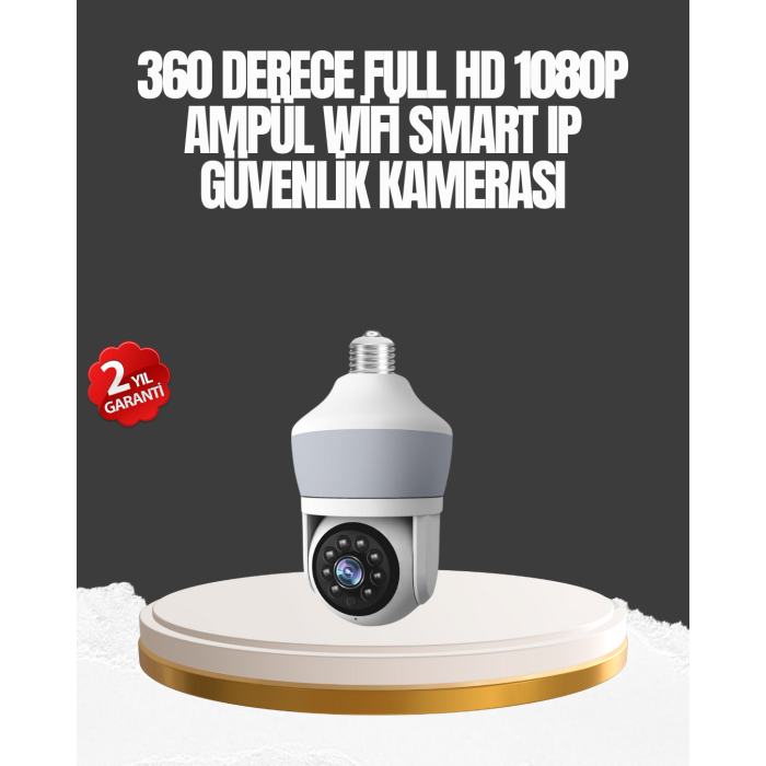 Gece Görüşlü Mobil Uygulamalı Akıllı Ampül Kamera