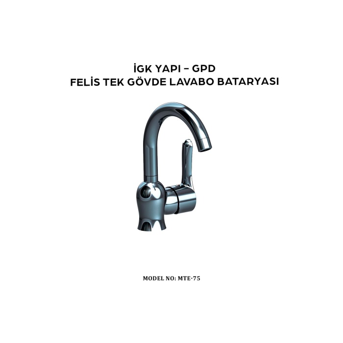 GPD Mtl75 Felis Tek Gövde Lavabo Bataryası