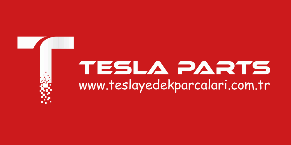 Tesla Yedek Parçaları