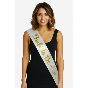 Beyaz Saten Üzerine El Yazısı İtalik Altın Bride To Be Kuşağı 10 Cm Genişlik (4915) Go-53-vice/(1395)