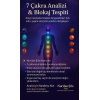 Kişiye Özel 7 Çakra ve Doğaltaş Analizi