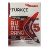 5. Sınıf Bumerang Türkçe Etkinlikli Defter Kitap (GÜNCEL MÜFREDATA GÖRE DÜZENLENMİŞTİR.)