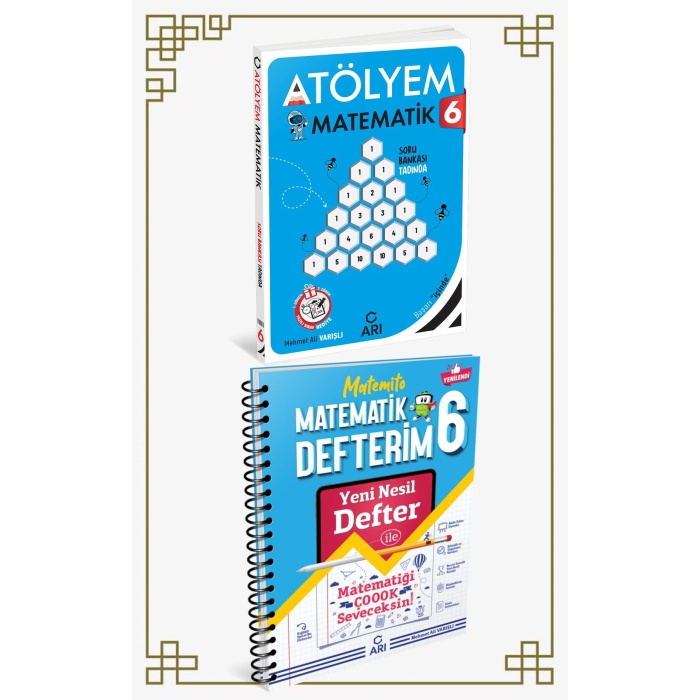 ARI YAYINLARI 6. SINIF MATEMATİK ATÖLYEM VE DEFTER SETİ