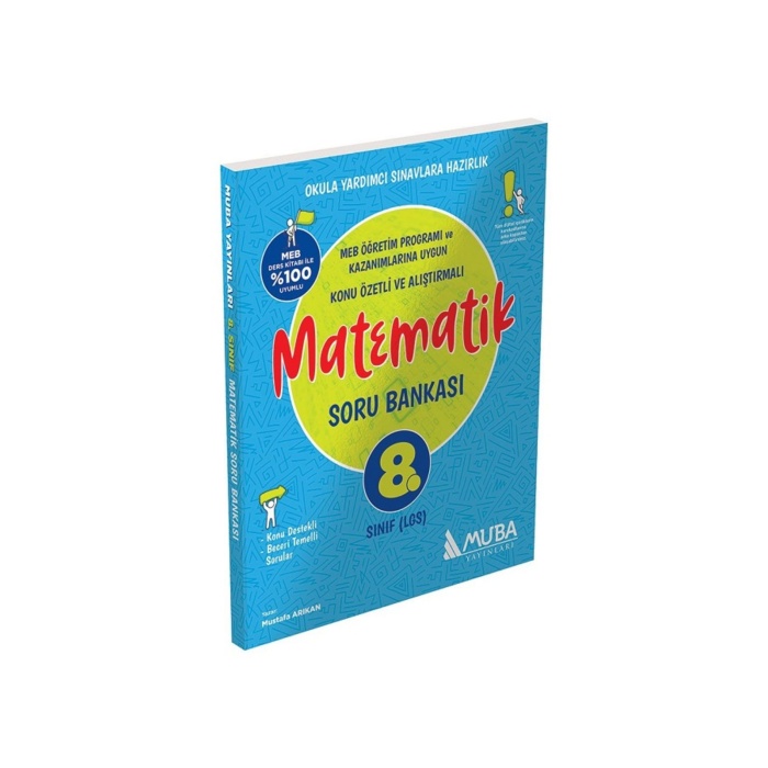 8. Sınıf Matematik Soru Bankası Muba Yayınları / Mustafa Arıkan / Muba Yayınları / 9789756526828