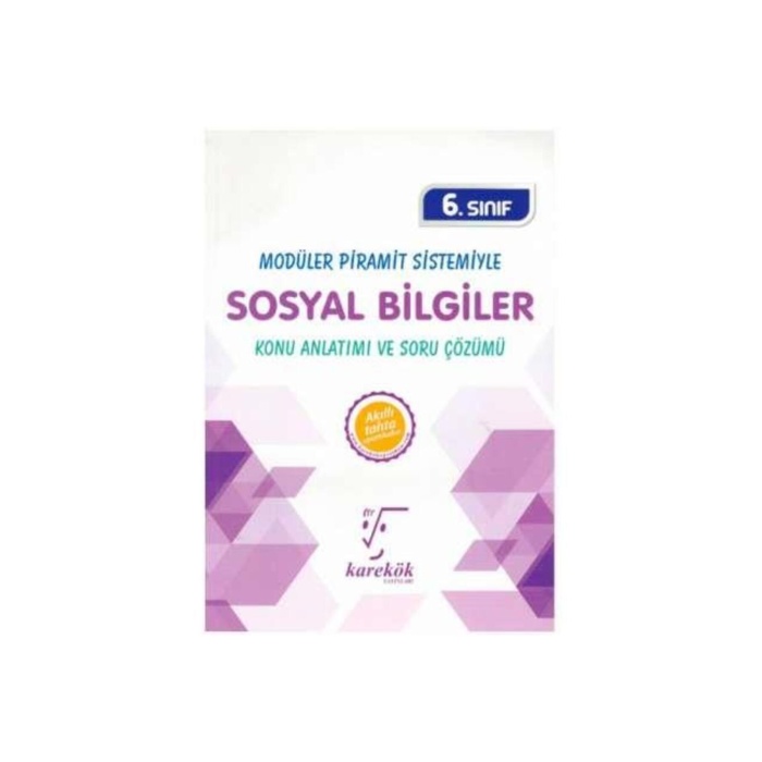 6.sınıf Sosyal Bilgiler (modüler Piramit Sistemi) Karekök Yayınları
