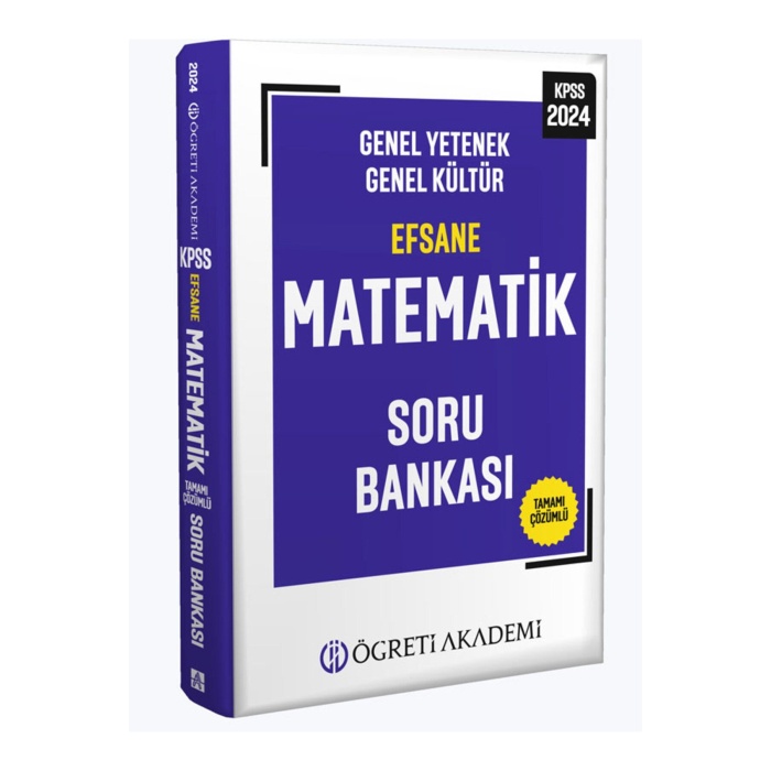2024 KPSS Genel Yetenek Genel Kültür Efsane Matematik Soru Bankası