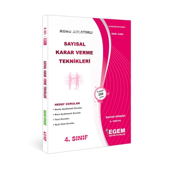 Aöf Sayısal Karar Verme Teknikleri(bahar Dönemi) Konu Anlatımlı Soru Bankası(8.yarıyıl)