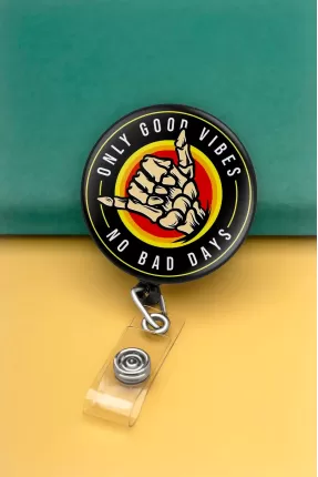 Only Good Vibes No Bad Days Metal Buton Yoyo Yaka Kartığı Kart Tutucu Yoyo Kartlık - MBY0077