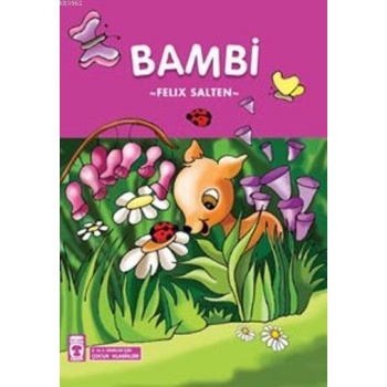 Bambi; 8+ Yaş