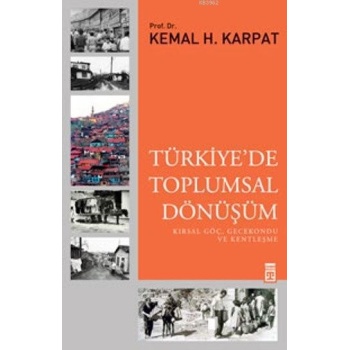 Türkiyede Toplumsal Dönüşüm