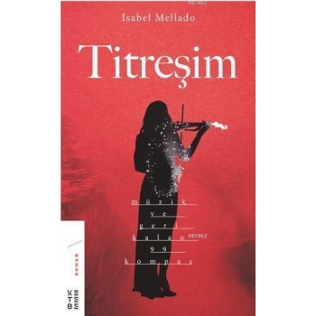 Titreşim; Müzik ve Geri Kalan 99 Kompas