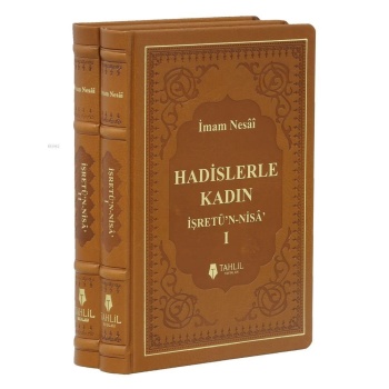Hadislerle Kadın (2 Cilt Takım); İşretün - Nisa