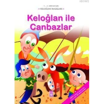 Keloğlan İle Canbazlar