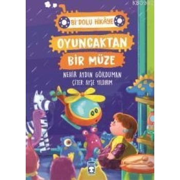 Oyuncaktan Bir Müze - Bi Dolu Hikaye