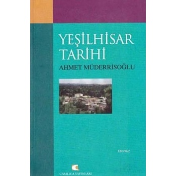 Yeşilhisar Tarihi