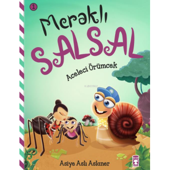 Aceleci Örümcek-; Meraklı SalSal-1