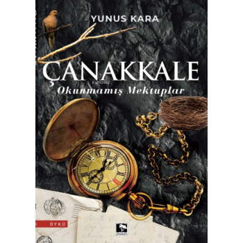 Çanakkale Okunmamış Mektuplar