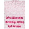 Safranla Yazılmış Ayetel Kürsi