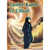 Tarihte Kadın Ve Cilbab