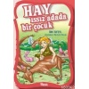 Hay; Issız Adada Bir Çocuk