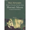 Kâinatça Tanınmış Türk Şiir Kralı Florinalı Nâzım ve Şaşaalı Edebî Hayatı