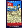 Hatıralarım ve Hayatım (Kültür-002)