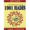 Efendimizin Dilinden 1001 Hadis (Hadis-011)