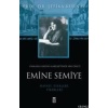 Emine Semiye; Osmanlı Kadın Hareketinde Bir Öncü
