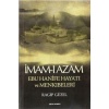 İmam-ı Azam Ebu Hanife Hayatı ve Menkıbeleri