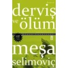 Derviş ve Ölüm