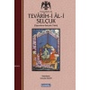 Tevarih-i Al-i Selçuk; Selçuklu Tarihi