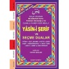 Yasin-i Şerif ve Seçme Dualar (Kod:032) (Cep Boy, Şamua); Fihristli, Bilgisayar Hatlı