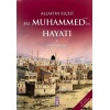 Allahın Elçisi Hz. Muhammedin Hayatı; (2 Cilt, Tek Kitap)