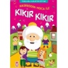 Nasreddin Hoca ile Kıkır Kıkır; Fıkralarla Karakter Eğitimi