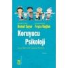 Koruyucu Psikoloji; Çocuk Eğitiminde Duygusal Rehberlik