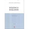 Düşünce Düşlenir