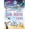 Nereden Nereye Gökbilimi ve Uzay