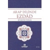 Arap Dilinde Ezdad; Zıt Anlamlı Kelimeler Sözlüğü