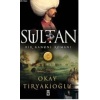 Sultan; Bir Kanuni Romanı