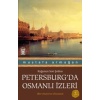 Petersburgda Osmanlı İzleri