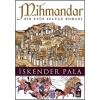 Mihmandar; Bir Eyüp Sultan Romanı
