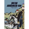 Sultan Abdülmecid Han