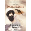 İmam Şamil; Osmanlının Dağıstan Serdarı ve Gizli Veziri