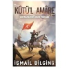 Kutül Amare: Osmanlının Son Tokadı