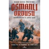 Kırım Savaşı Öncesinde Osmanlı Ordusu Organizasyon ve Savaş Gücü