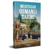 Muhtasar Osmanlı Tarihi; 1299 - 1922