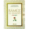 Ramuz El-Ehadis (Hadis-009); 7101 Hadis