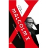 Malcolm X Yaşamı ve Ölümü