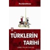 Türklerin Tarihi; 2500 Yıllık Savaş